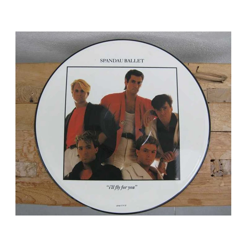 Originele Picture Disk (LP) van Spandau Ballet 'I'll fly for you' 1984