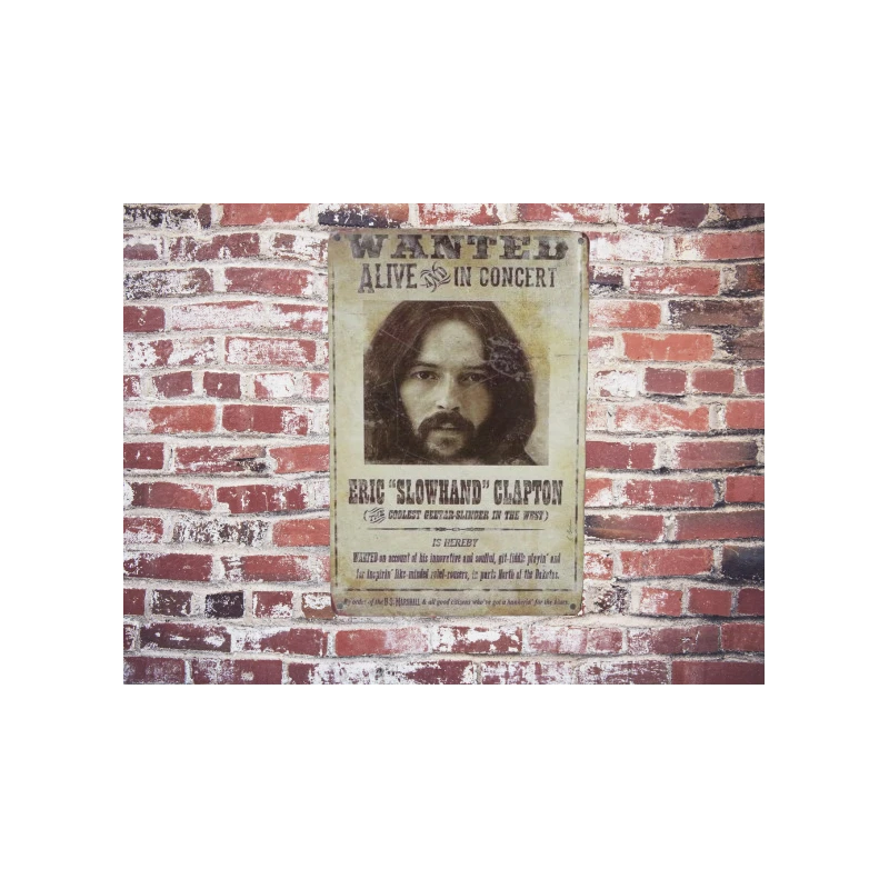 Wandschild ERIC Clapton 'wanted'  - Vintage Retro - Mancave - Wanddekoration - Werbeschild